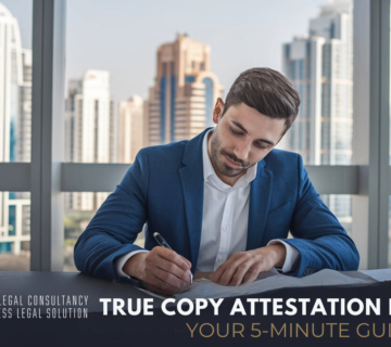 True Copy Attestation in Dubai