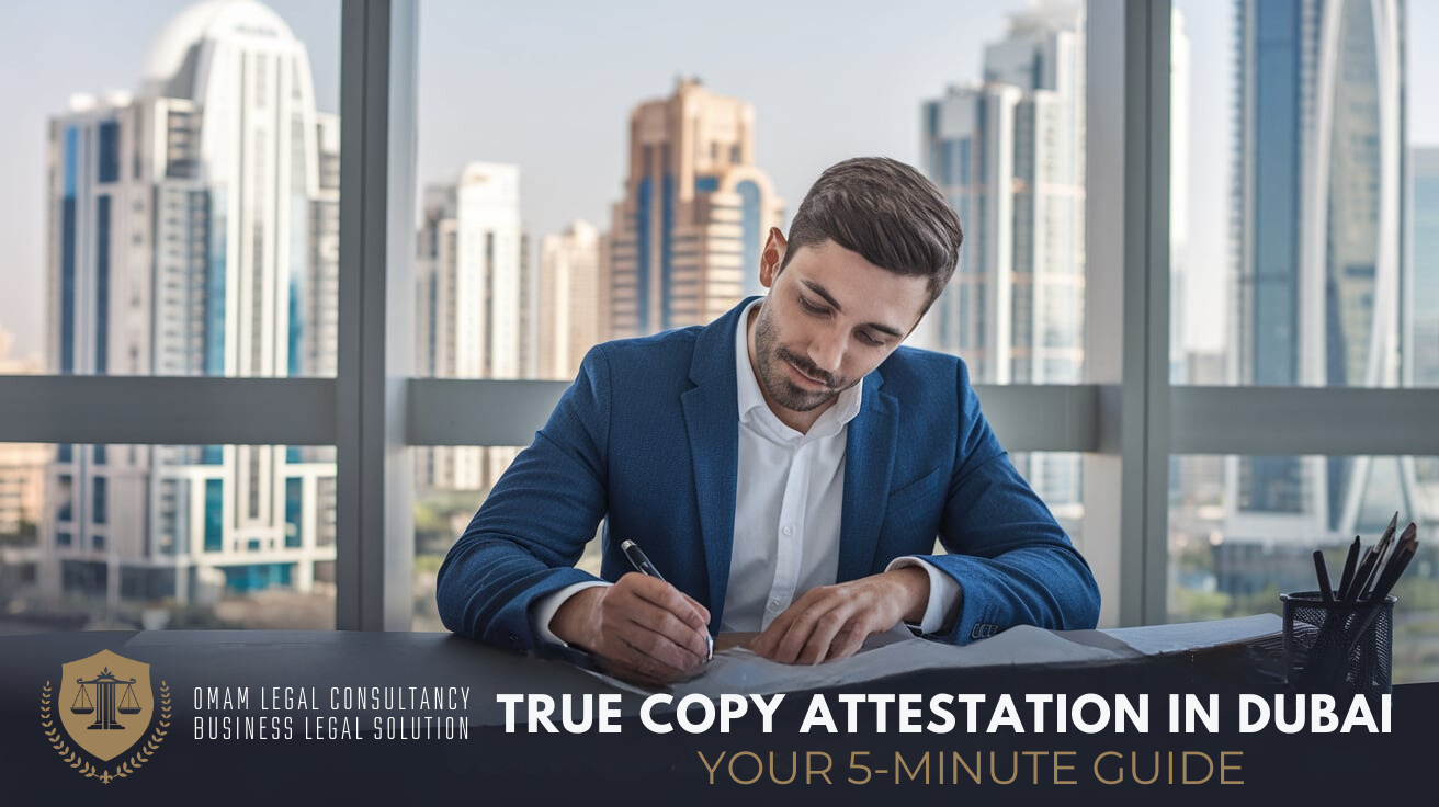 True Copy Attestation in Dubai